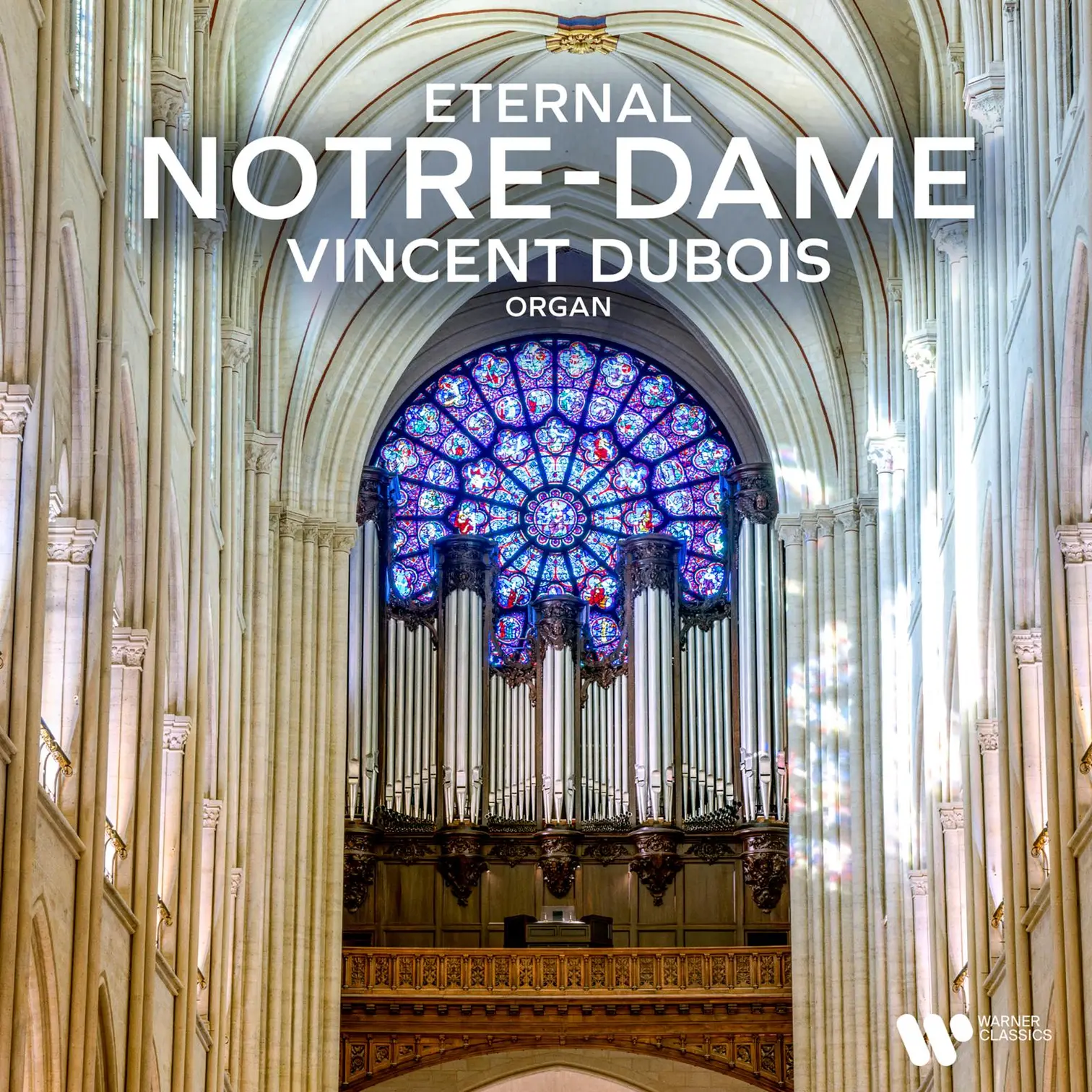 Eternal Notre-Dame | Warner Classics